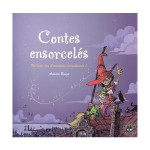 Jeu de rôle Contes ensorcelés, par Antoine Bauza, éditions 7e Cercle